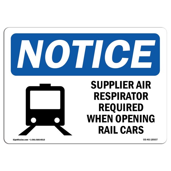 Signmission OSHA Sign, Supplied Air Respirator Required With, 10in X 7in Rigid Plastic, 10" W, 7" H, Landscape OS-NS-P-710-L-18507 - main